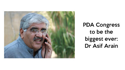 PDA Congress to be the biggest ever: Dr Asif Arain