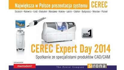 „CEREC Expert Day 2014” – spotkanie ze specjalistami CAD/CAM