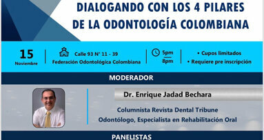 Importante foro sobre el futuro de la Odontología en Colombia