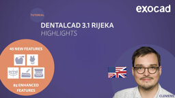 DentalCAD 3.1 Rijeka Highlights