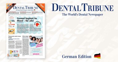 Fokusthema Prophylaxe: Die Dental Tribune Deutschland ist da!