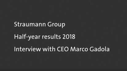Straumann® Group Connections: Half-year results 2018
