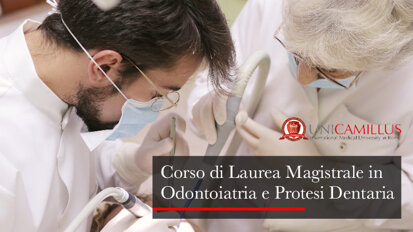 Nuovo Corso di Laurea Magistrale in Odontoiatria e protesi dentaria in Unicamillus