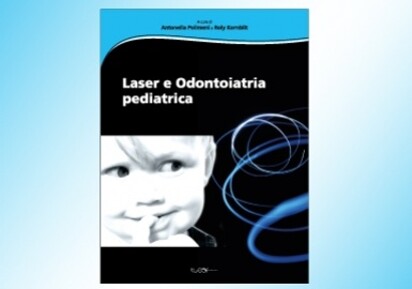 Laser e Odontoiatria pediatrica