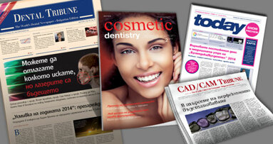 Четири нови издания ви очакват през месец май: Dental Tribune, today, CAD/CAM Tribune и Cosmetic Dentistry