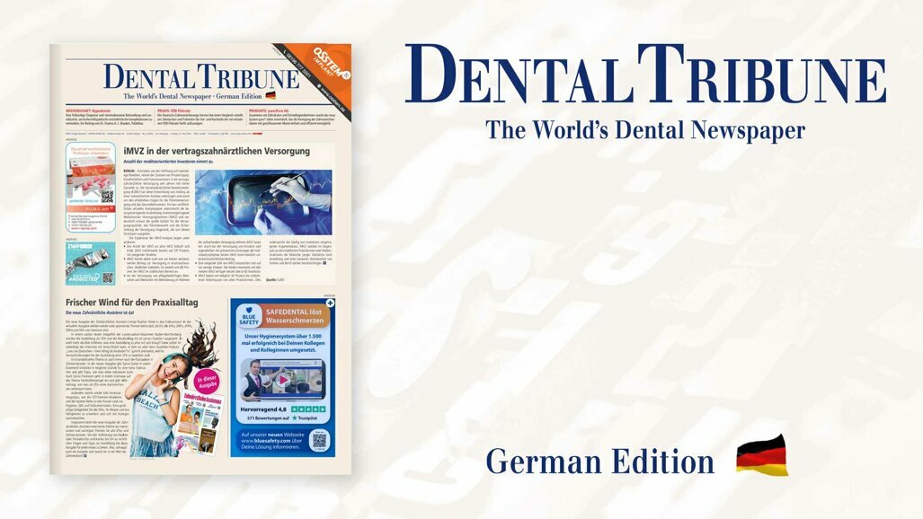 Gut informiert mit der Dental Tribune Deutschland 4/2023