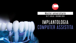 Master 2° livello in implantologia computer assistita 2019/2020