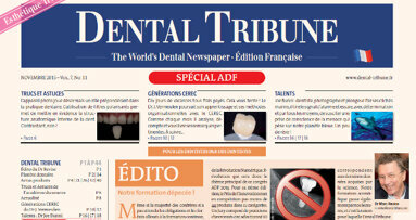 En avant-première, l’édito du mensuel gratuit Dental Tribune France de novembre