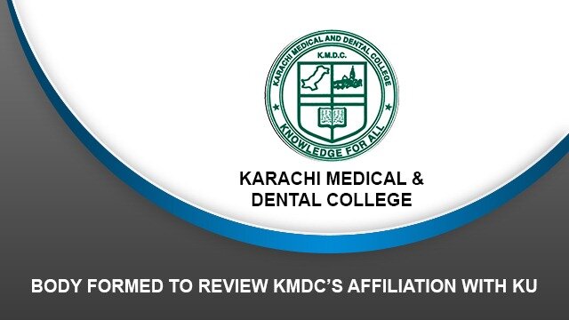 Body formed to review KMDC’s affiliation with KU