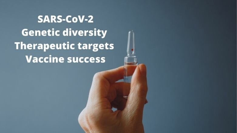 Low genetic diversity of SARS-CoV-2 is its weakness. A single vaccine may cover all its variants