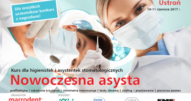 „Nowoczesna asysta” – kurs dla higienistek i asystentek stomatologicznych