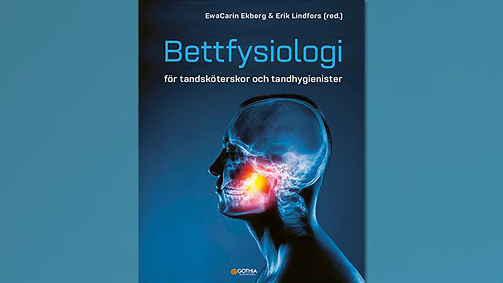 Ny bok om bettfysiologi för tandsköterskor och tandhygienister