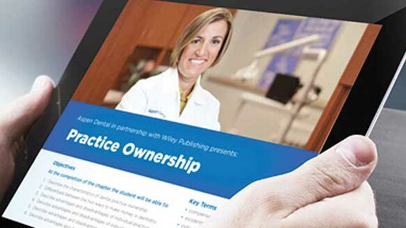 At your fingertips: Every detail about owning a dental practice