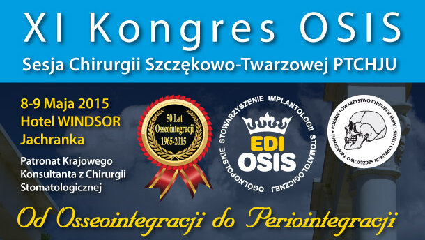 „Od osseointegracji do periointegracji” – XI Kongres OSIS