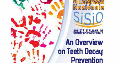“An Overview on Teeth Decay Prevention” al centro del VI Congresso Sisio