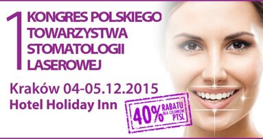 I Kongres Polskiego Towarzystwa Stomatologii Laserowej