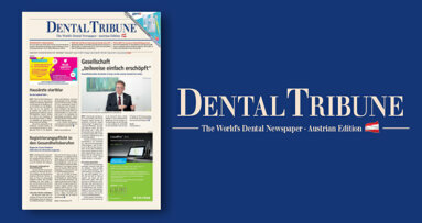 Prothetik und Zahntechnik: Die neue Dental Tribune Österreich