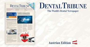 Gut informiert mit der aktuellen Dental Tribune Österreich 2/2023