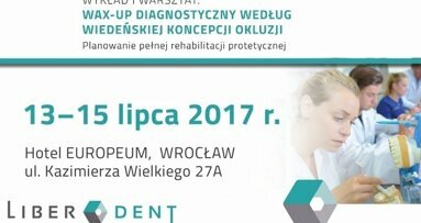 Wax-up diagnostyczny wg wiedeńskiej koncepcji okluzji – wykład i warsztat we Wrocławiu