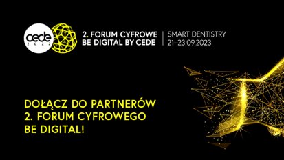 Dołącz do Partnerów 2. Forum Cyfrowego BE DIGITAL podczas CEDE 2023!