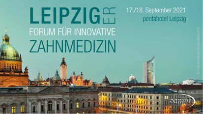 Top-Referenten beim Leipziger Forum für Innovative Zahnmedizin