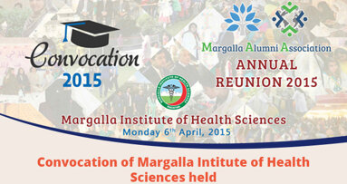 Convocation of Margalla Intitute of Health Sciences held