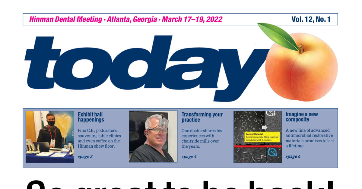 Today Hinman Dental Meeting Atlanta March 17 19 2022