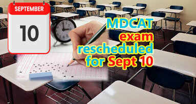 MDCAT exam rescheduled for Sept 10