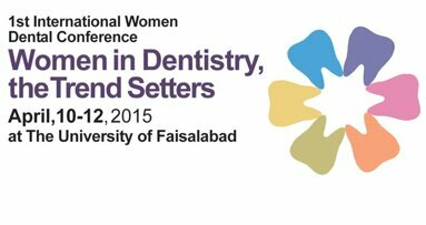 First ever Women Dental Conference will be held at the University of Faisalabad Medical & Dental College (UMDC)