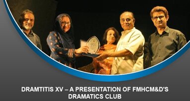 Dramtitis XV – A presentation of FMHCM&D’s Dramatics Club