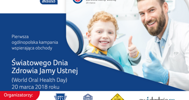 „Cała Polska mówi: aaa” – kampania na rzecz zdrowia jamy ustnej