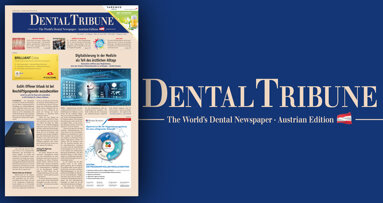 Jetzt lesen: Januar-Ausgabe der Dental Tribune Austria