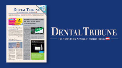 Jetzt in neuem Look: Relaunch der Dental Tribune Österreich