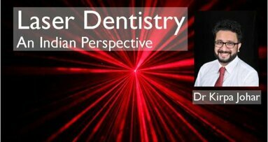 Interview: Laser Dentistry-An Indian Perspective