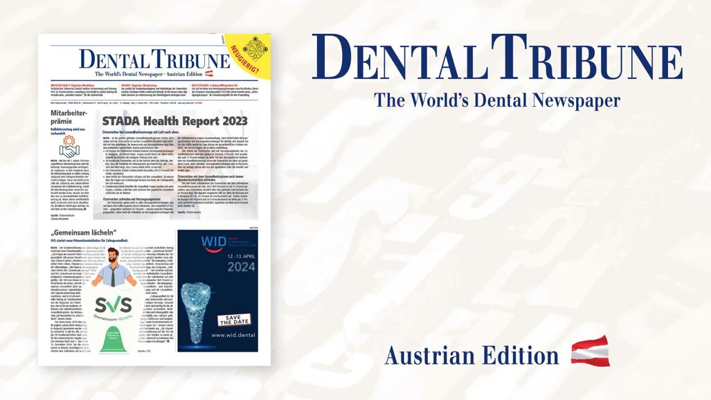 Die erste Dental Tribune Österreich in diesem Jahr ist da!