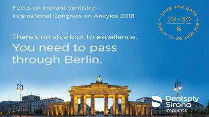 Dentsply Sirona Implants ospita Focus on implant dentistry, Simposio internazionale su Ankylos 2018