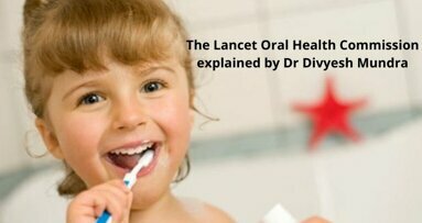 Oral Health Matters! The Lancet FIRST ever commission on Oral Health