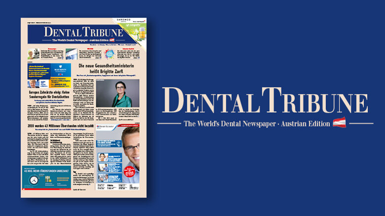Dental Tribune Austria: Die neue Ausgabe ist online!