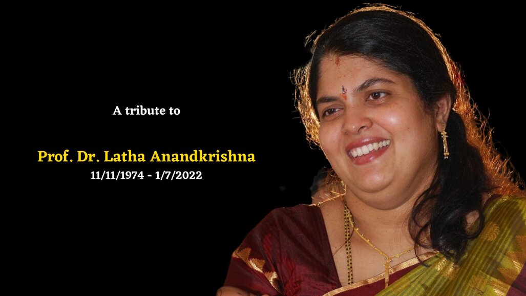 Prof. Dr. Latha Anandkrishna: a beacon of inspiration gone too soon