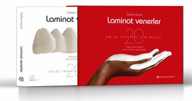 Laminat Venerler - Gülüş Tasarımı için 20 Reçete