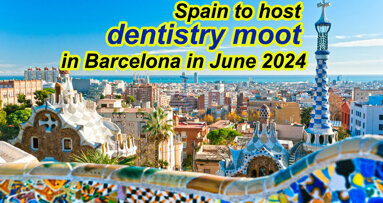 Spain to host dentistry moot in Barcelona in June 2024