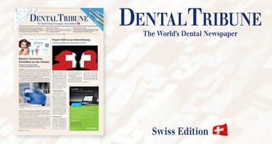 Dental Tribune Schweiz: Die erste Ausgabe des Jahres ist da!