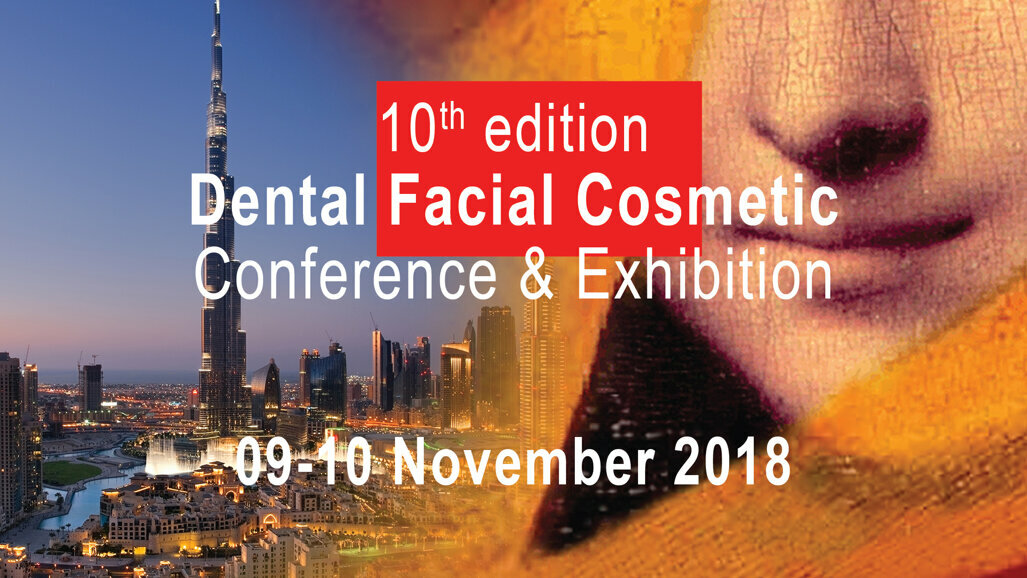 10th anniversary of the Dental Facial Cosmetic Conference & Exhibition