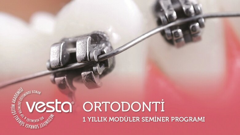 Ortodonti Modüler Seminer Programı Yedinci Grup Kayıtları Başladı