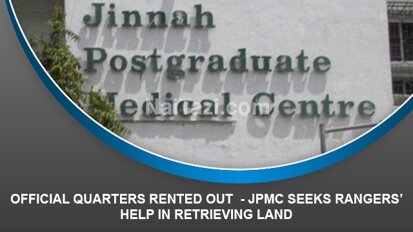 Official Quarters Rented Out – JPMC seeks Rangers’ help in retrieving land