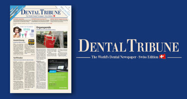 Prothetik und Zahntechnik: Dental Tribune Schweiz jetzt online lesen