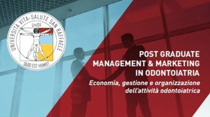 Post Graduate Management & Marketing in Odontoiatria Università Vita Salute S. Raffaele Milano 2018