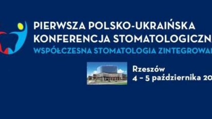 Polsko-ukraińska współpraca implantologów – „Współczesna Stomatologia Zintegrowana”