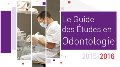 Nouvelle parution : Guide des études en odontologie de l’UNECD 2015-2016