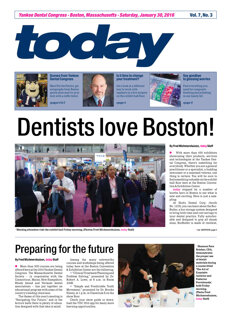today Yankee Dental Congress Boston Jan. 30, 2016